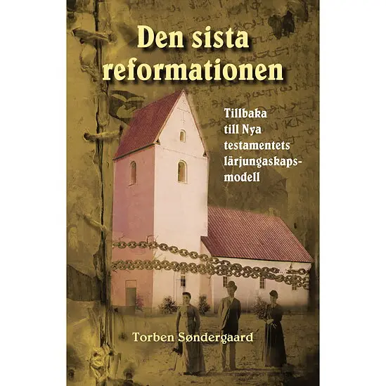 Den sista reformationen