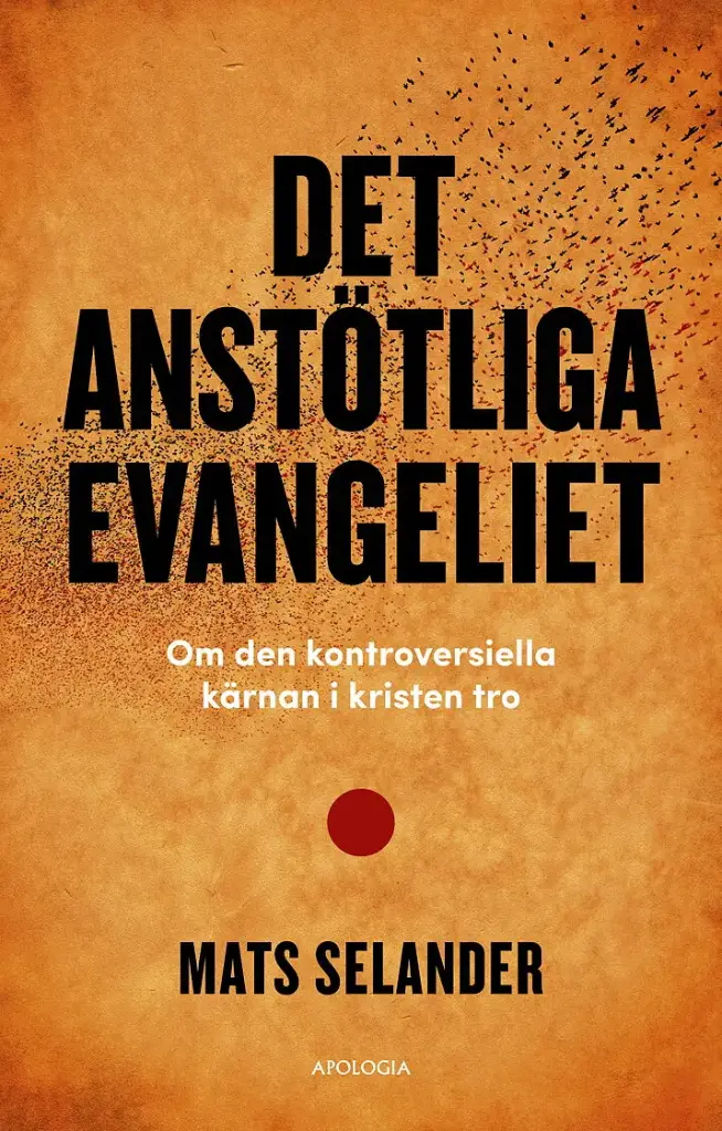 Det anstötliga evangeliet