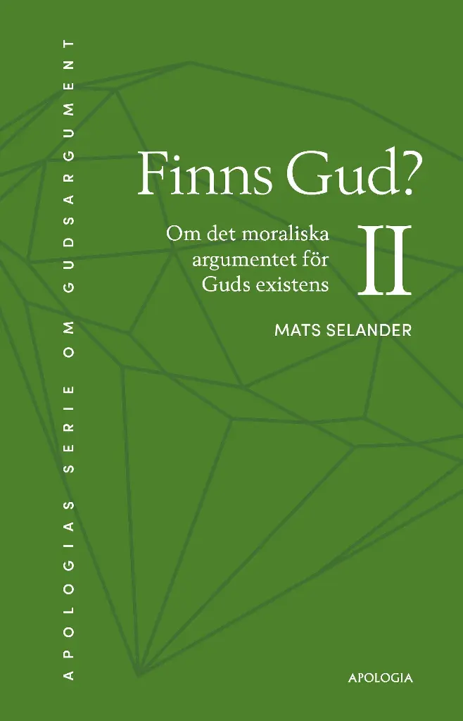 [217.009] Finns Gud? II – Om det moraliska argumentet för Guds existens