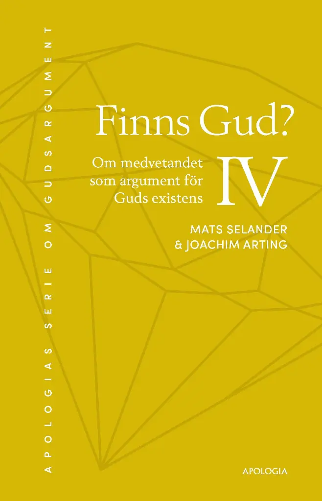 [217.008] Finns Gud? IV – Om medvetandet som argument för Guds existens