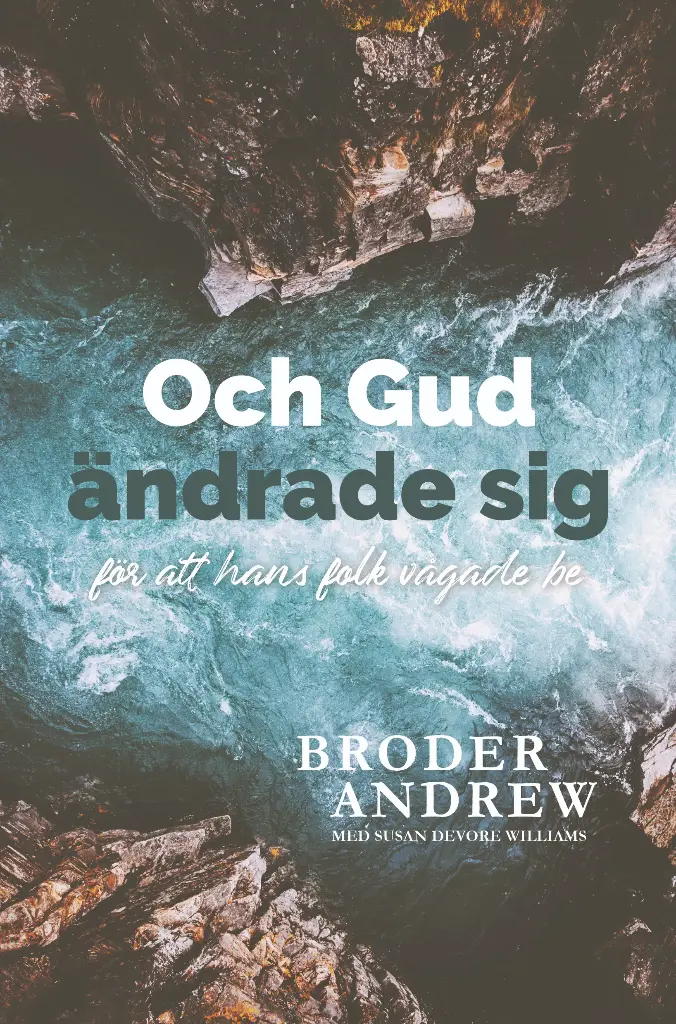 Och Gud ändrade sig