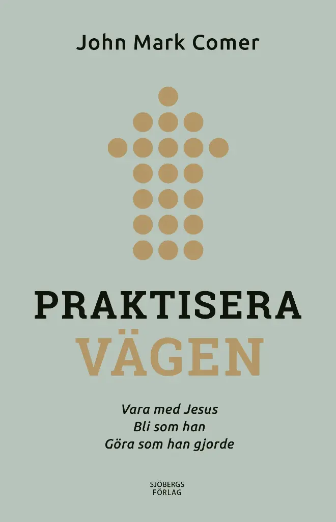 [211.032] Praktisera vägen