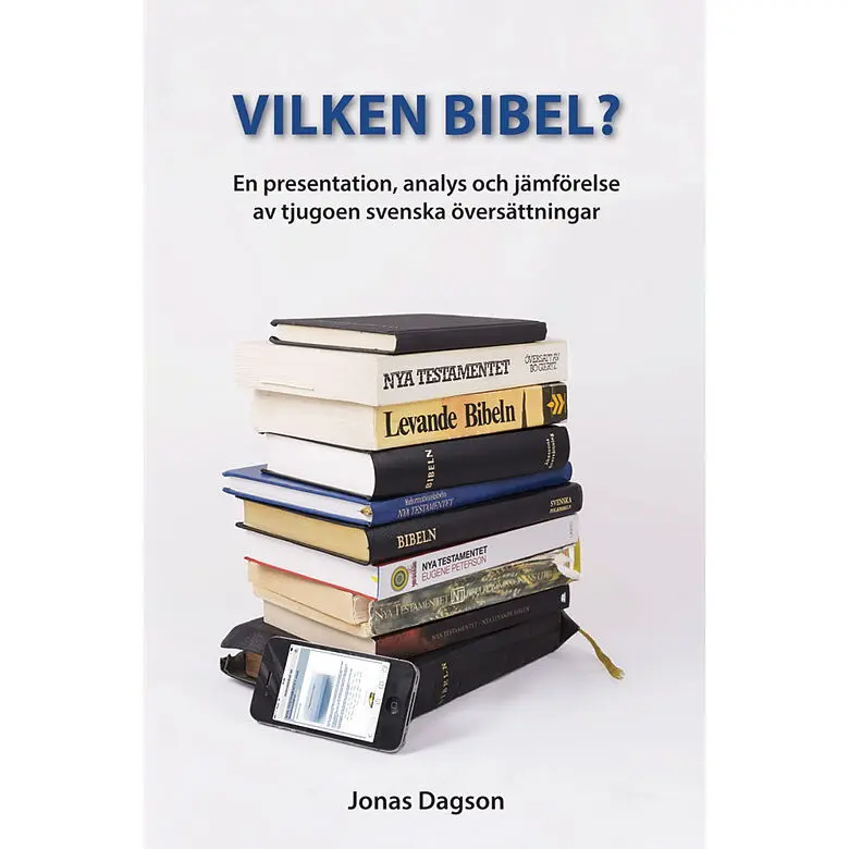 [216.033] Vilken Bibel?