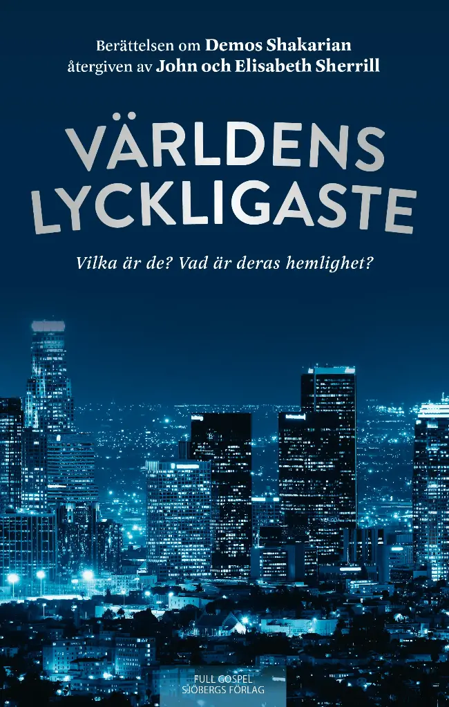 Världens lyckligaste