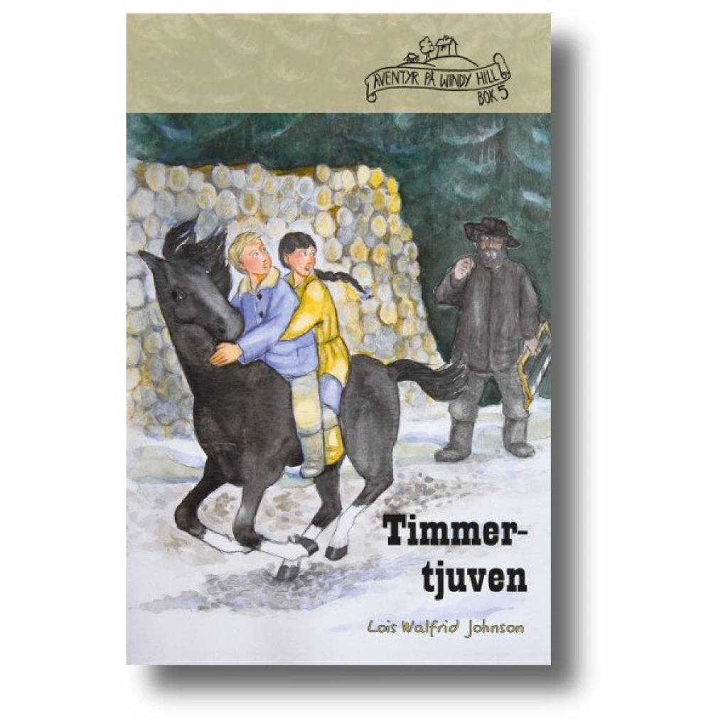 Timmertjuven – Windy Hill del 5