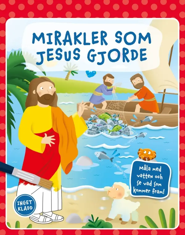 [627.006] Mirakler som Jesus gjorde – en vattenmålarbok