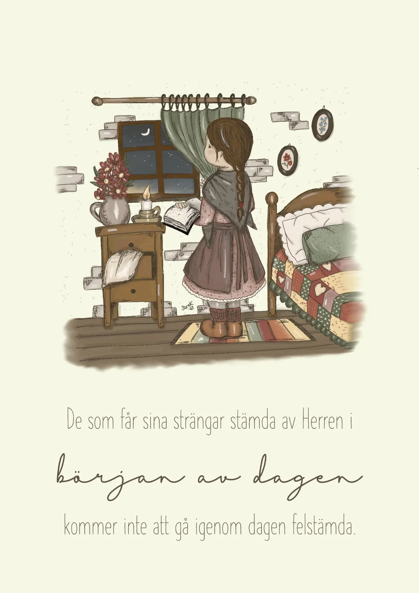 Vykort – De som får sina strängar stämda i början av dagen