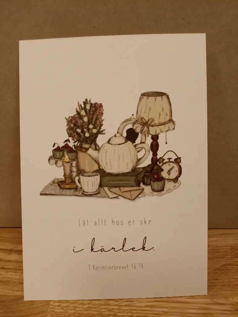 Motivkort – Låt allt hos er ske i kärlek