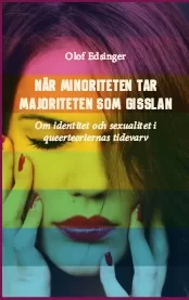 [232.004] När minoriteten tar majoriteten som gisslan