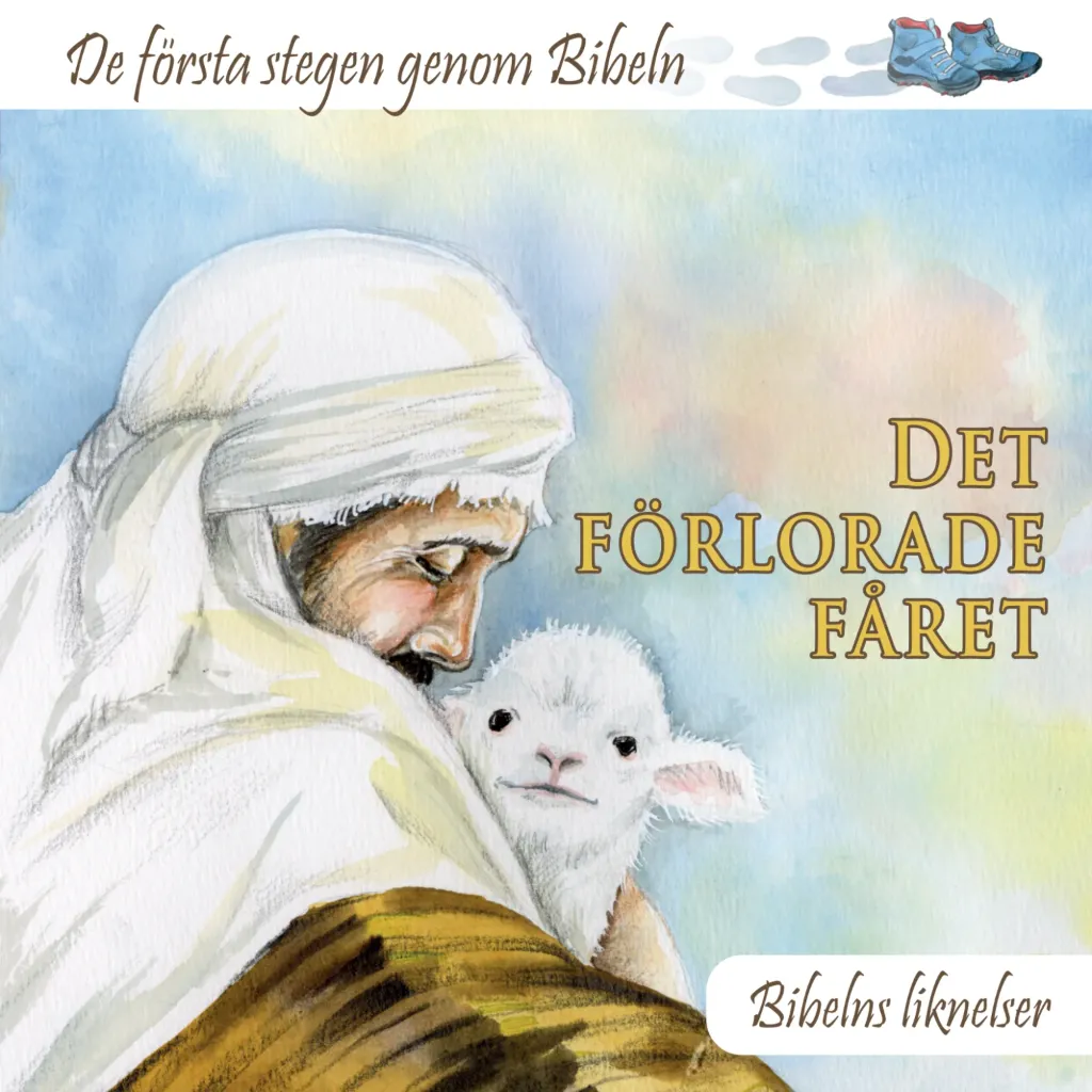 [300.012] De första stegen genom Bibeln – Det förlorade fåret
