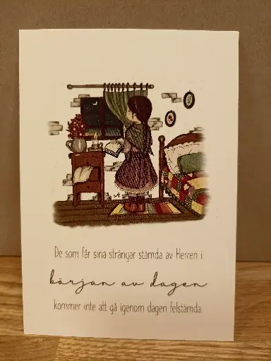 [700.001] Vykort – De som får sina strängar stämda i början av dagen